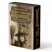 Marea carte de solomonie. Magie, divinatie si vrajitorie in context comparat