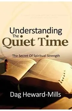 Understanding the Quiet Time