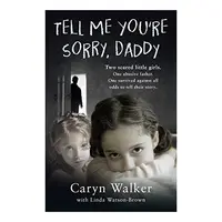 Just Tell Me You're Sorry