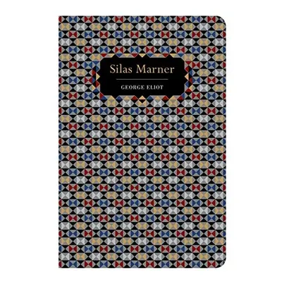 Silas Marner (Chiltern Classic)