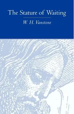 The Stature of Waiting