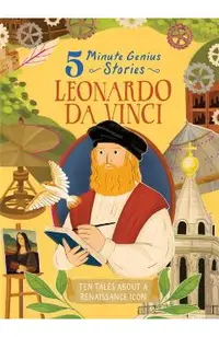 Leonardo Da Vinci: 5-Minute Genius Stories