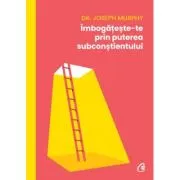 Imbogateste-te prin puterea subconstientului