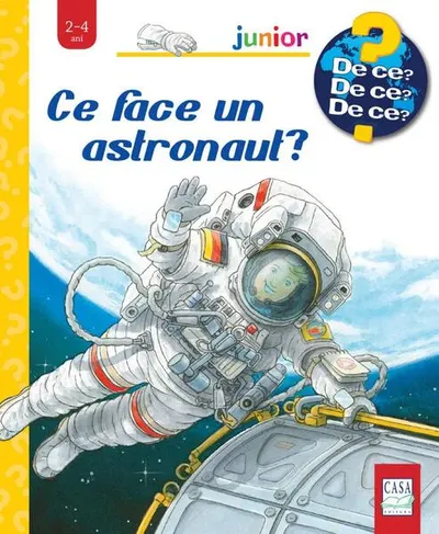 Ce face un astronaut? - Board book - Doris Rübel