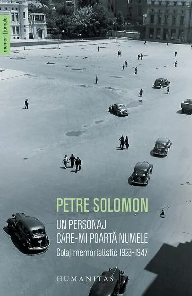 Un personaj care-mi poartă numele - Paperback brosat - Petre Solomon