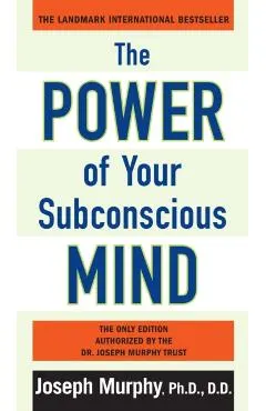 Power of Your Subconscious Mind