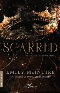 eBook Scarred. Seria Never After Vol.2