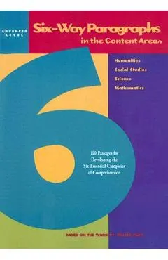 Six-Way Paragraphs in the Content Areas: Advanced Level