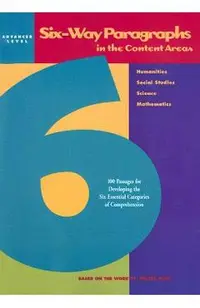 Six-Way Paragraphs in the Content Areas: Advanced Level