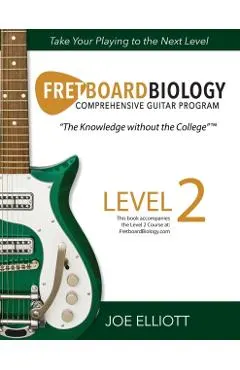 Fretboard Biology - Level 2