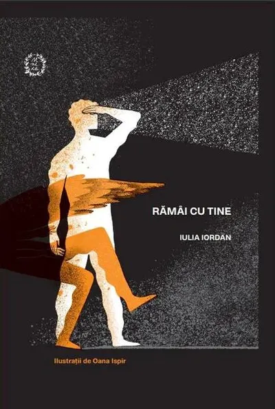 Rămâi cu tine - Hardcover - Iulia Iordan