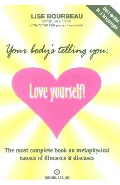 Your Body's Telling You: Love Yourself