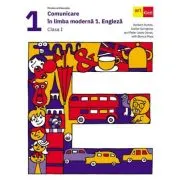 Comunicare in limba moderna 1 Engleza. Manual clasa 1