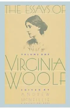 Essays of Virginia Woolf Vol 1: Vol. 1, 1904-1912
