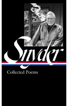 Gary Snyder: Collected Poems (Loa #357)