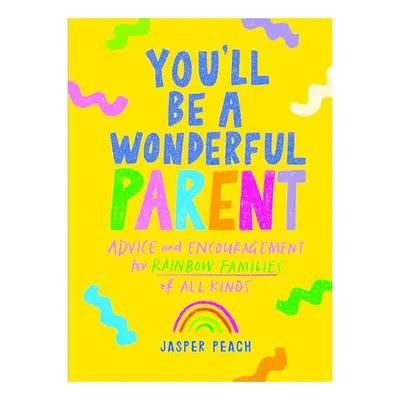 You'll Be a Wonderful Parent