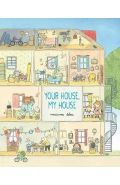 Your House, My House