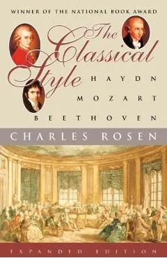 The Classical Style: Haydn, Mozart, Beethoven