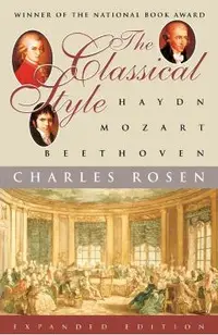The Classical Style: Haydn, Mozart, Beethoven