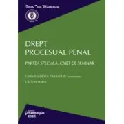 Drept procesual penal. Partea speciala. Caiet de seminar