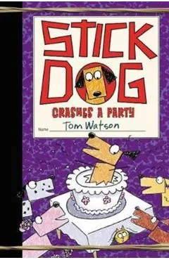 Stick Dog Crashes a Party