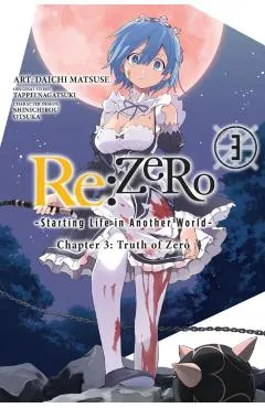 re:Zero Starting Life in Another World, Chapter 3: Truth of