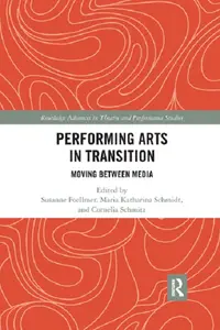 Performing Arts in Transition