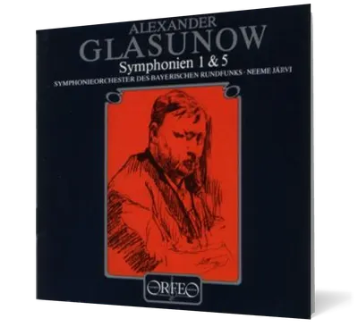 Alexander Glasunow Symphonien 1 & 5