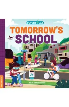 Future Lab: Tomorrow's School