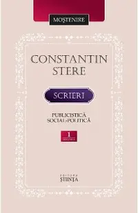 Scrieri. Publicistica social-politica Vol.1