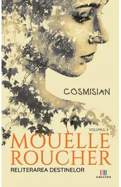Mouelle Roucher Vol.2: Reliterarea destinelor