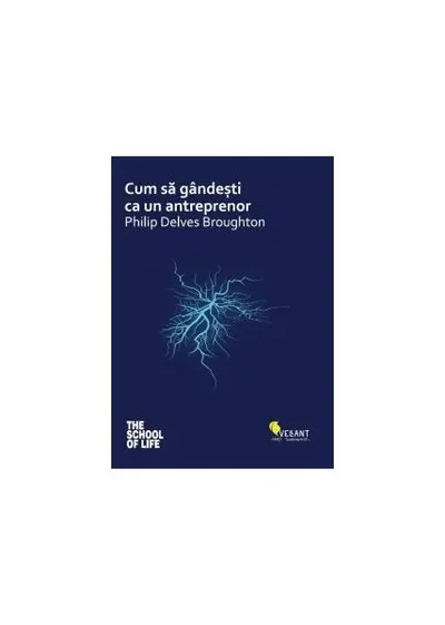 Cum să gândeşti ca un antreprenor - Paperback brosat - Philip Delves Broughton