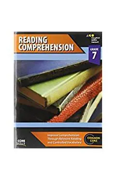Steck-Vaughn Core Skills Reading Comprehension: Workbook Grade 7