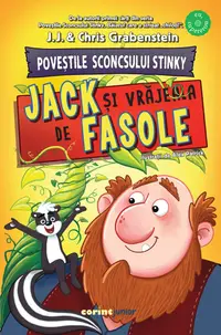 Povestile sconcsului Stinky, Jack si vrajeala de fasole, J. J. si Chris Grabenstein