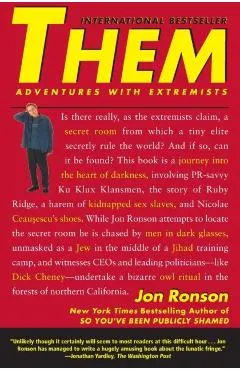 Them: Adventures with Extremists