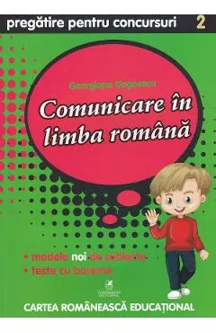Comunicare in limba romana - Clasa 2 - Pregatire pentru concursuri