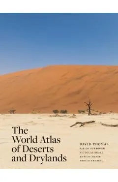 The World Atlas of Deserts and Drylands