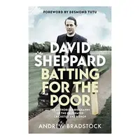 David Sheppard : Batting for the Poor