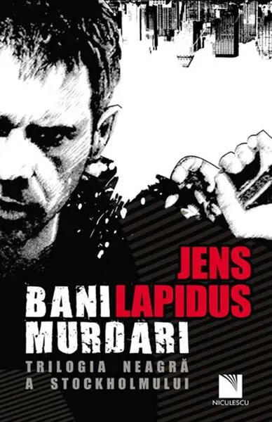 Bani murdari - Paperback brosat - Jens Lapidus