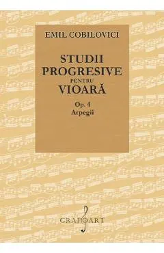 Studii progresive pentru vioara. Op.4 Arpegii