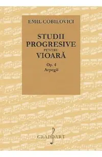 Studii progresive pentru vioara. Op.4 Arpegii