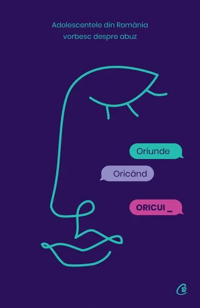 Oriunde, Oricând, Oricui - Paperback brosat - Girl up România