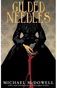 Gilded Needles (Valancourt 20th Century Classics)