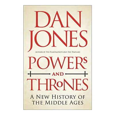 Powers and Thrones