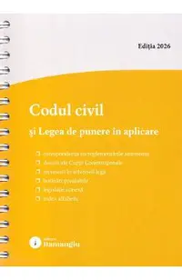 Codul civil si Legea de punere in aplicare Act.15 Mai 2026 Ed. Spiralata