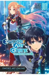 Sword Art Online Ordinal Scale, Vol. 1 (Manga): Volume 1