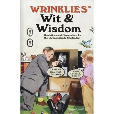 Wrinklies Wit & Wisdom