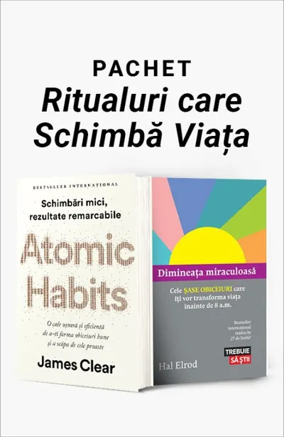 Pachet Ritualuri care îți schimbă viața. Atomic Habits/Dimineața miraculoasă