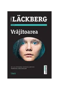 Vrăjitoarea (Vol 10). Seria Fjällbacka - Paperback brosat - Camilla Läckberg