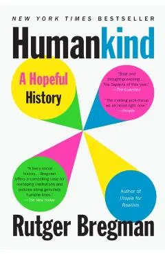 Humankind: A Hopeful History